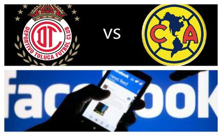 Usuarios de Facebook “calientan” el Toluca vs América