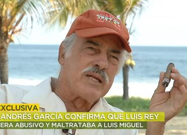 "Luisito Rey era abusivo", recuerda Andrés García