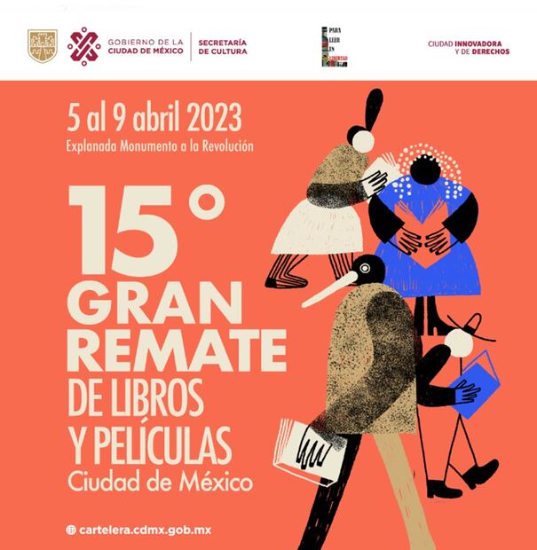 El Gran Remate de Libros se instalará la explanada del Monumento a la Revolución, del 5 al 9 de abril.
Foto: Secretaría de Cultura de la CDMX