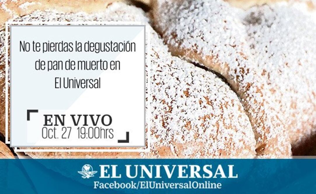 Transmisión. Pan de muerto, tradición muy viva