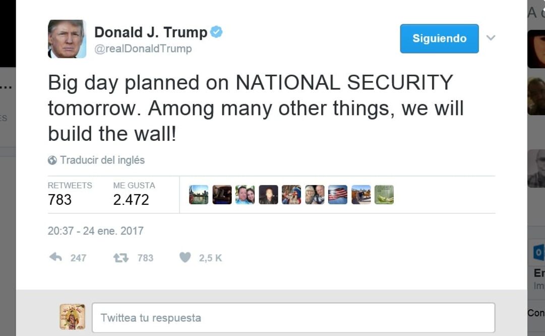 "Mañana será un gran día... ¡construiremos el muro!", tuitea Trump