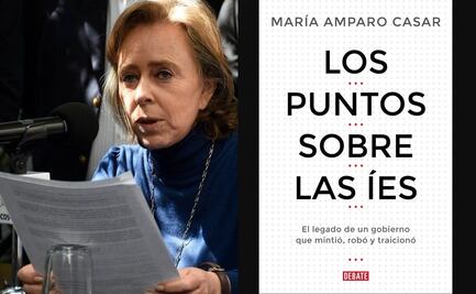 María Amparo Casar: ¿cuánto cuesta el libro “Los puntos sobre las íes”, en el que habla sobre gobierno de AMLO?