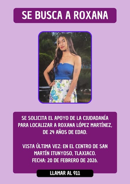 Se busca a Roxana López de San Martín Itunyoso (11/03/2026). Foto: Especial