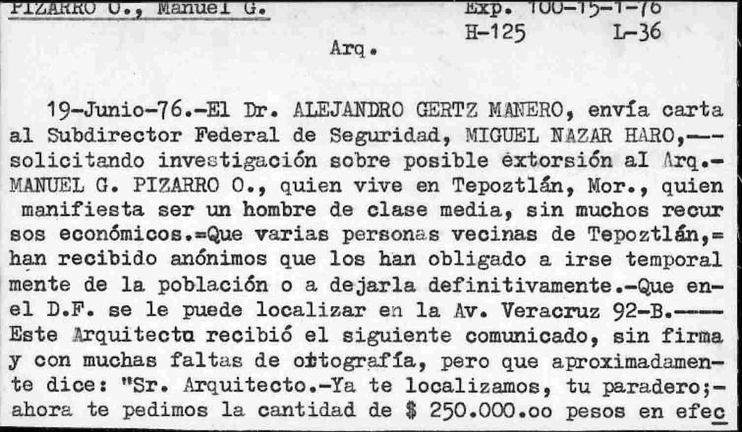 Los documentos de la DFS a los que tuvo acceso EL UNIVERSAL revelan datos personales de Gertz Manero, como fecha de nacimiento y sus familiares cercanos, así como su relación con Nazar Haro y sus movimientos en la dirección.