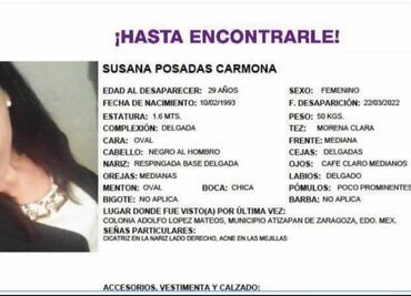 Encuentran muerta a Susana, salió a buscar trabajo y no regresó a casa en Atizapán