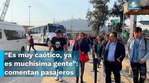 Este es el caos que viven a diario los usuarios del CETRAM Indios Verdes