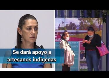 Anuncia Sheinbaum 50 mil microcréditos de $10 mil pesos ante coronavirus