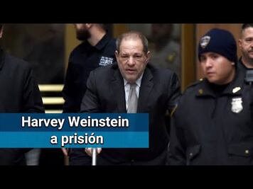 Harvey Weinstein, sentenciado a 23 años de prisión por abuso sexual y violación