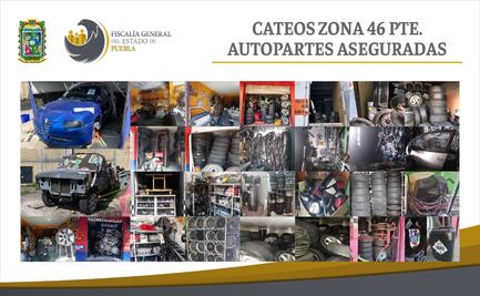 Dan golpe al mercado negro de autopartes en Puebla