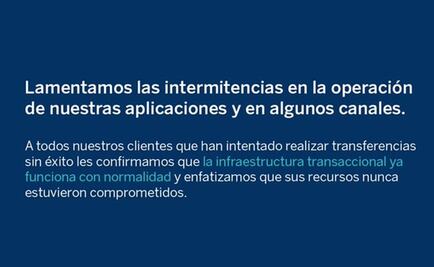 BBVA restablece servicios; "lamentamos las intermitencias", dicen