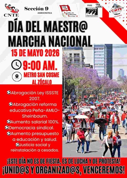 Anuncio de la marcha de la Coordinadora Nacional de los Trabajadores de la Educación (CNTE) del próximo 15 de mayo, Día del Maestro. Foto: CNTE