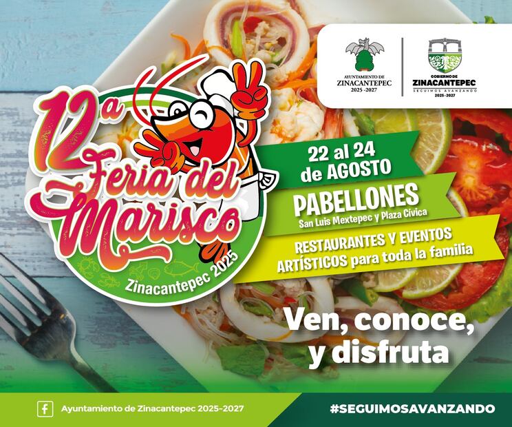 Lánzate a la Feria del Marisco y disfruta de uno de los encuentros gastronómicos más esperados del año. Foto: Facebook Oficial de Ayuntamiento de Zinacantepec 2025-2027