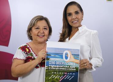 Quintana Roo tiene cero observaciones en manejo de recursos federales: Mara Lezama; es la primera vez en la historia del estado