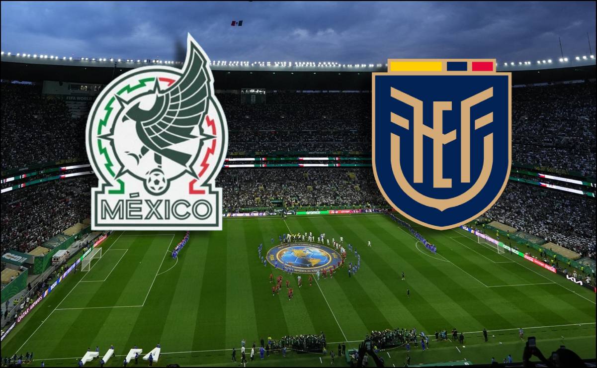 México vs Ecuador: Horario y canales para ver EN VIVO el Mundial 2026, HOY martes 30 de junio