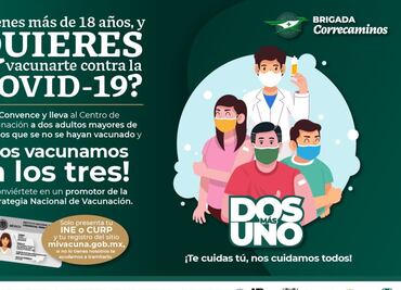 IMSS lanza “Estrategia 2+1” para motivar la vacunación contra Covid-19 en Chiapas