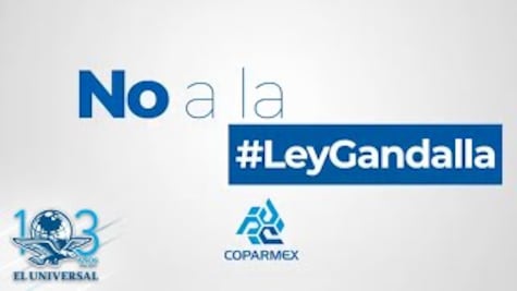 Coparmex acusa gobierno gandalla 