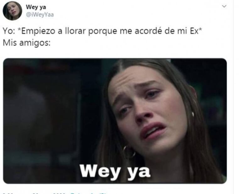 El origen y los mejores memes de “wey ya”