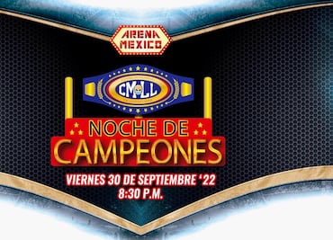 Seis títulos en juego en la Noche de Campeones del CMLL