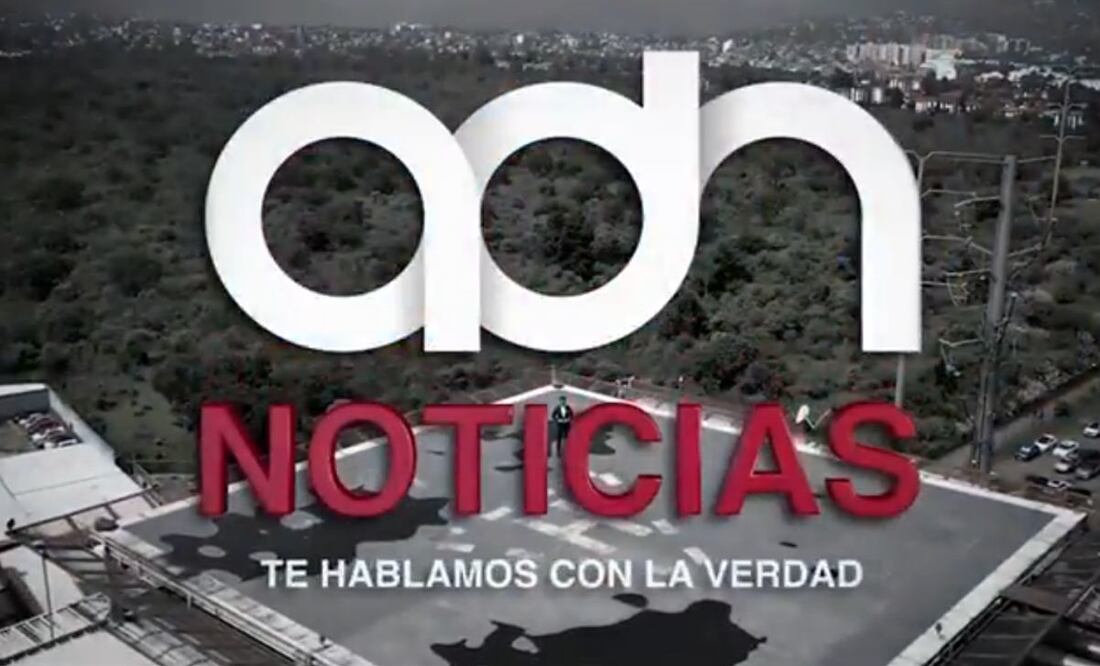 adn 40 cambia de nombre a adn Noticias bajo el lema “te hablamos con la verdad”. Foto: Especial