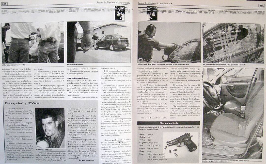 En las páginas del semanario Zeta se detalló cómo ocurrió el atentado contra Francisco Ortiz Franco, el 22 de junio de 2004