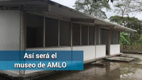 AMLO podría tener su museo
