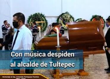 Rinden homenaje para despedir a Armando Portuguez, presidente municipal de Tultepec