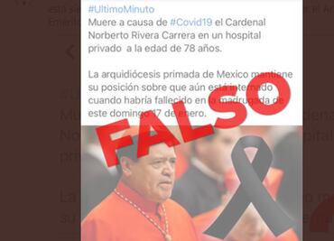 Arquidiócesis desmiente supuesta muerte del excardenal Norberto Rivera