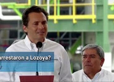 ¿Por qué detuvieron a Emilio Lozoya en España?