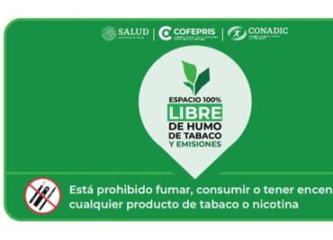 Cofepris da 2 meses para que establecimientos pongan señalética de espacios 100% libres de humo de tabaco