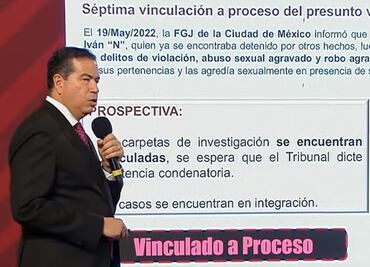 Destacan en la mañanera de AMLO vinculación a proceso por séptima vez de "violador serial de Oceanía"