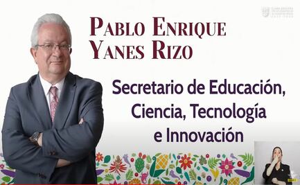 Perfil: ¿Quién es Pablo Yanes, próximo Secretario de Educación?