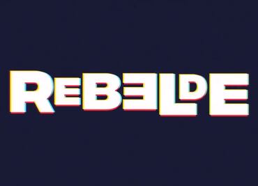 Una nueva generación de "Rebelde" llegará en 2022