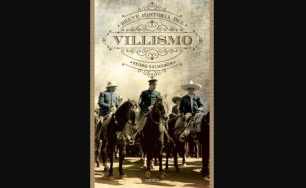 Historias revolucionarias dibujan el Villismo