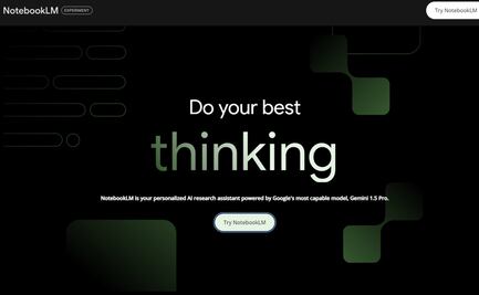 NotebookLM llega a México; así puedes usar la herramienta de IA