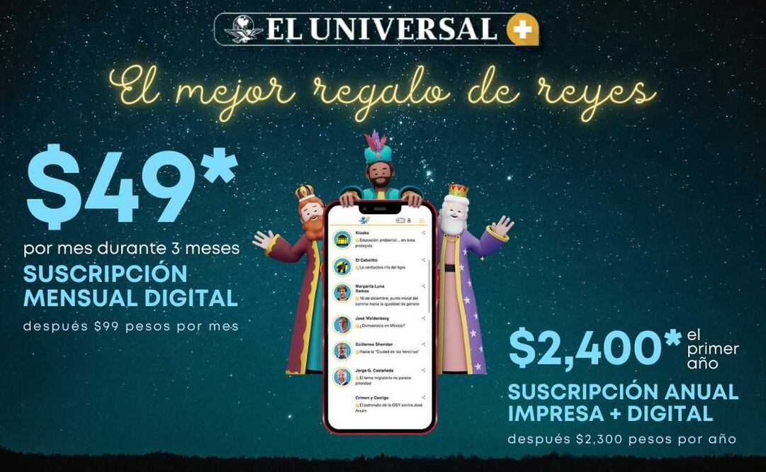 ¡Aprovecha los descuentos e inicia el año con EL UNIVERSAL Plus!  |  Foto: especial.