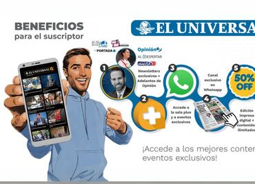 Con EL UNIVERSAL Plus, ¡tu suscripción se paga sola!
