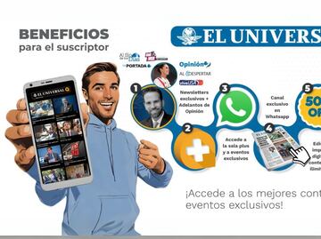 Con EL UNIVERSAL Plus, ¡tu suscripción se paga sola!
