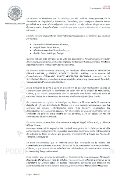 Quienes intentaban denunciar la operación de la empresa criminal eran privadas de la vida como mecanismo de intimidación, control y silenciamiento, a efecto de evitar su detección y desarticulación.