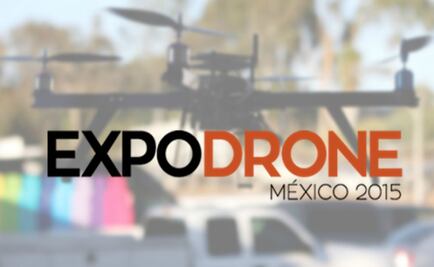Universo Geek: Llega ExpoDrone al DF