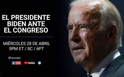 Sigue en vivo y en español el primer discurso de Biden ante el Congreso, cortesía de Univision