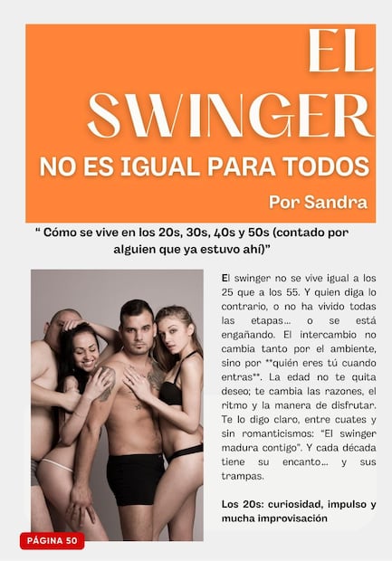 Artículo "El Swinger" de la revista "Tu Mejor Maestra", donde la autora Sandra, dice que el swinger no se vive igual a los 20, 30, 40 y 50 años y que quien diga que sí, o miente o se engaña. Cortesía.