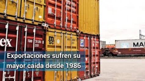 Se desploman exportaciones 40.9% en abril, la caída más fuerte en 34 años