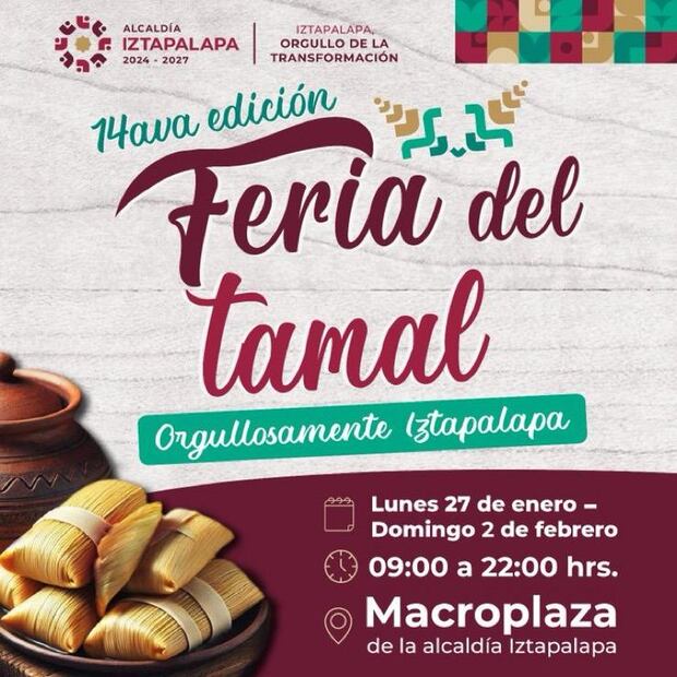 La alcaldía Iztapalapa realizará la 14 edición de la Feria del Tamal 2025, del 27 de enero al 2 de febrero. (Foto: especial)