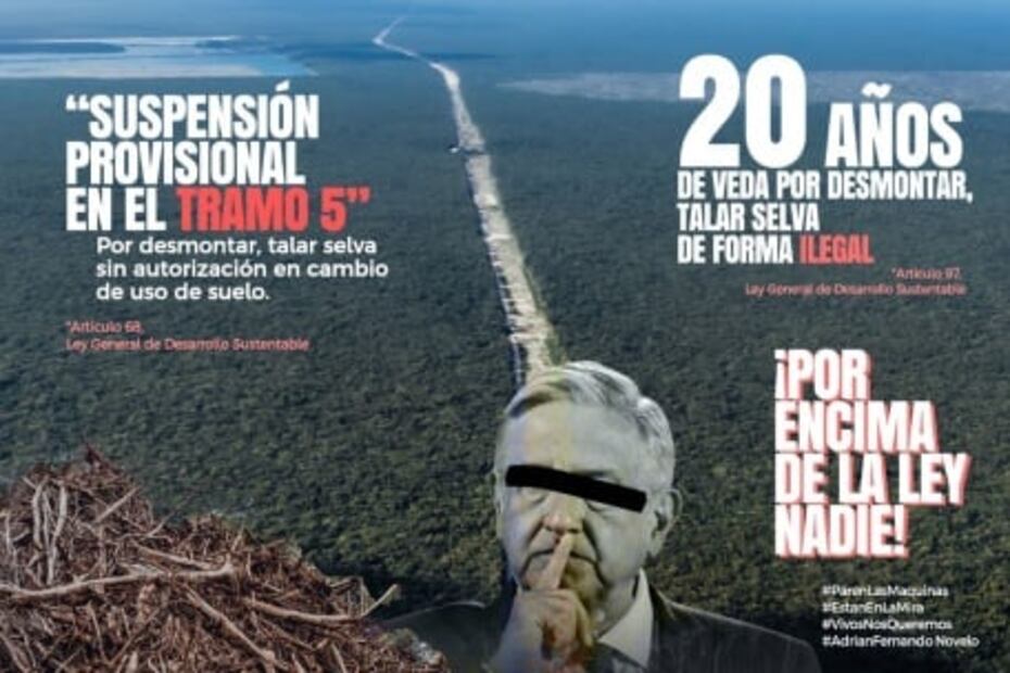 Activistas insisten que AMLO "baje del helicóptero y camine el Tramo 5" del Tren Maya; protestan por ecocidio