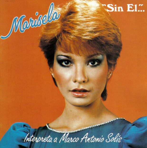 Portada del disco de Marisela, "Sin él", 1984.