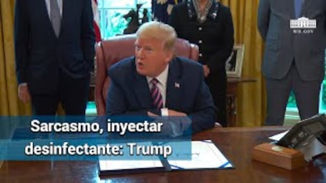 "Hablaba sarcásticamente", dice Trump tras sugerir inyección de desinfectante contra Covid-19