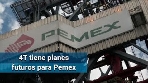 4T diseña un plan petrolero transexenal