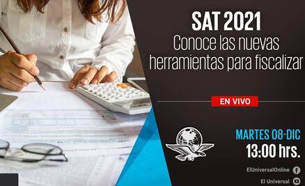 #EnVivo SAT2021 Conoce las nuevas herramientas para fiscalizar