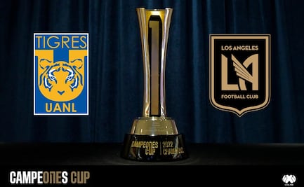 Tigres y LAFC ya conocen la fecha en la que jugarán la final del Campeones Cup