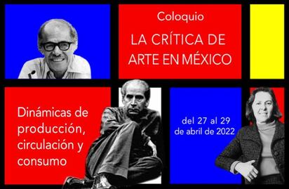 ¿Quieres ser crítico de arte? Participa en este coloquio de la UNAM